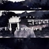 Lo que era - Single - Big Joe DLC