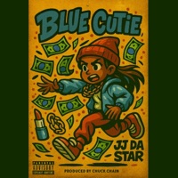 Blue Cutie (feat. JJ Da Star) - Single - Chuck Chain