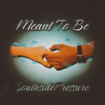Meant To Be - Single
