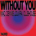 Without You