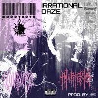 IRRATIONAL DAZE (feat. AURXRA) - Single - Luvrupt