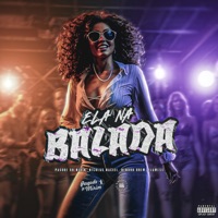 Ela na Balada - Single - Pagode do Mirim, Nicolas Maciel, Demoor Drew & Flawess