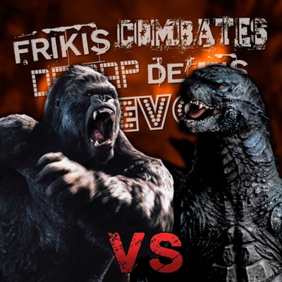 King Kong vs Godzilla (Frikis Combates de Rap de Mis Huevos T1) - Single