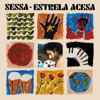 Estrela Acesa - Sessa