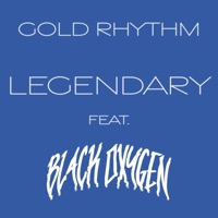 Legendary - Single - Gold Rhythm
