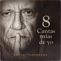 Cholo Valderrama — Cholo Valderrama