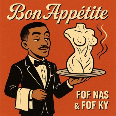 Bon Appétite (feat. FOF Ky) - Single