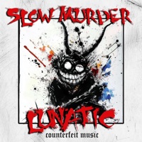Lunatic - Single - Slow Murder