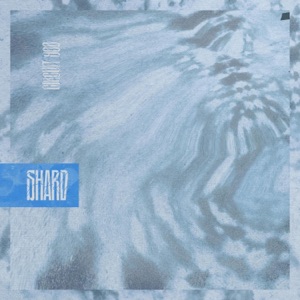 Shard - EP