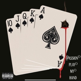 Passion Play My Hand (feat. Jos & Kellen) NotGreg