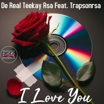 I Love You (feat. Trapsonrsa) - Single