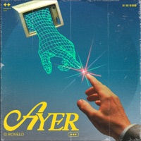 Ayer - Single - G Rovelo