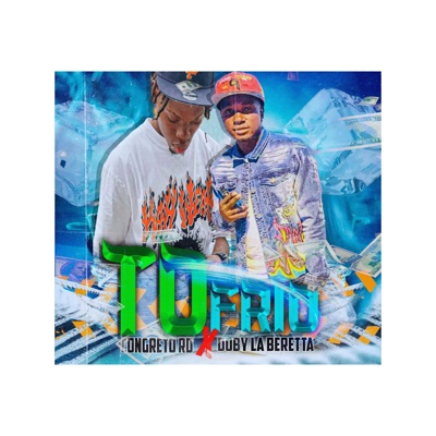 To Frío (feat. doby La Beretta) - Single