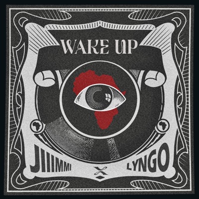 Wake Up (feat. Lyngo) - Single