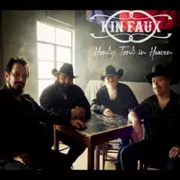 Honky Tonk in Heaven — Kin Faux