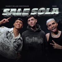 SALE SOLA - Single - RAMKY EN LOS CONTROLES & Roze Oficial
