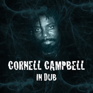 Cornell Campbell in Dub