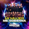 Mi Mujer Me Gobierna +