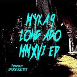 Long Ago MMXVI