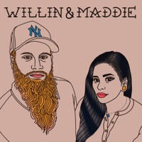 Willin and Maddie - Willin and Maddie