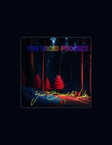 Écoutez The Droid Project, regardez des vidéoclips, lisez la biographie, consultez les dates de tournée et plus encore !