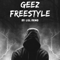 Gee'Z Freestyle - Single - Lul Demo