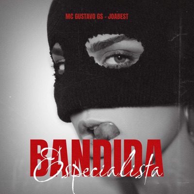 Bandida Especialista - Single