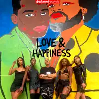 LOVE AND HAPPINESS
