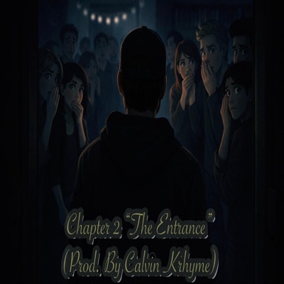 Chapter 2: The Entrance - Single
