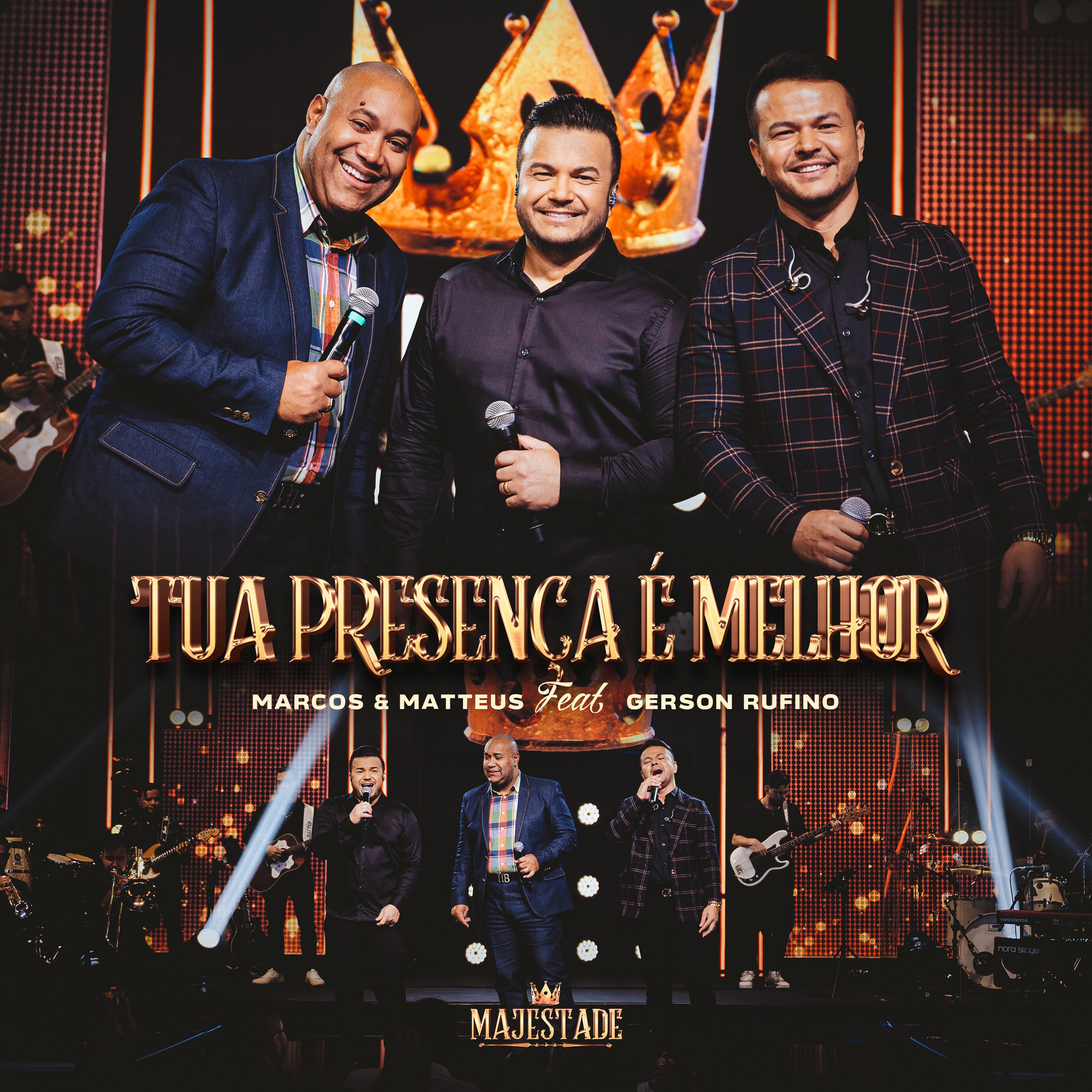 Tua Presença É Melhor (Majestade) [feat. Gerson Rufino] - Single