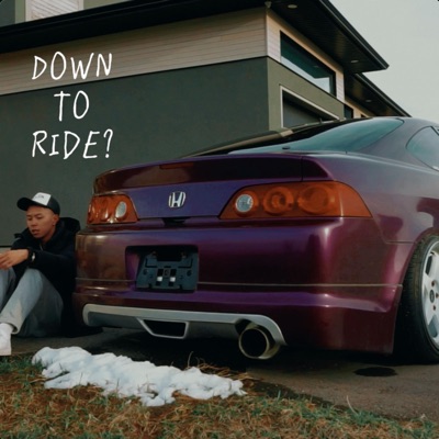 Down To Ride - Single