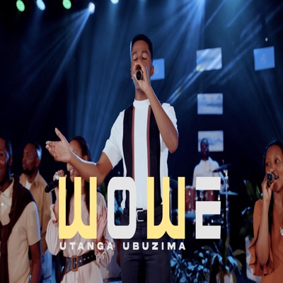 Wowe Utanga Ubuzima - Single