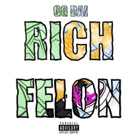 Rich Felon - EP - GG Dai