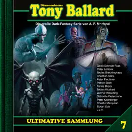 Tony Ballard, Ultimative Sammlung Volume 7 (ungekürzt)