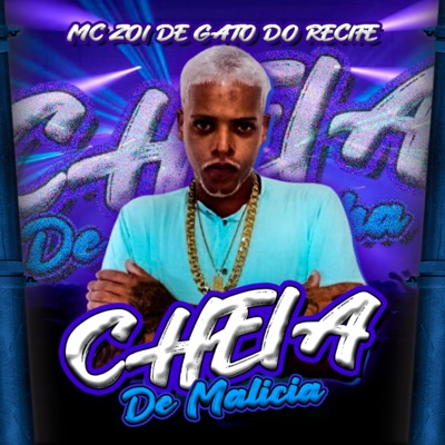 Cheia de Malicia - Single