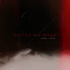 Outta My Head