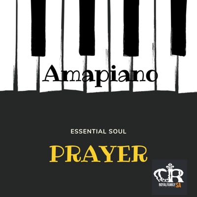 PRAYER (feat. Essential Soul) - Single