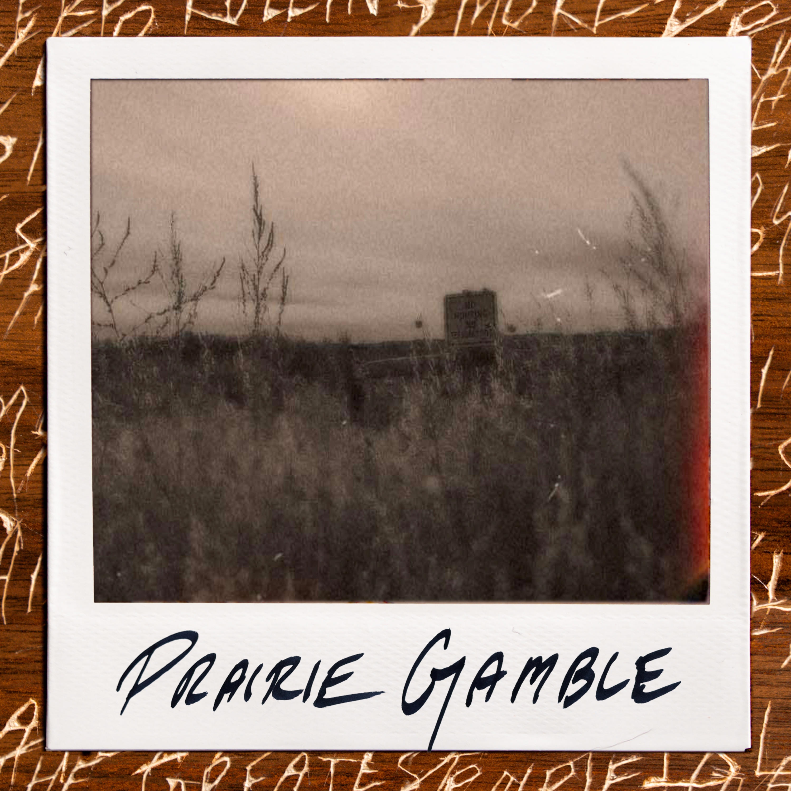 Prairie Gamble