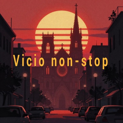 Vicio non-stop