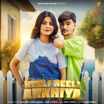 Neeli Neeli Ankhiya - Single