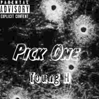 Pick One - Single - Young H