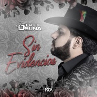 Sin Evidencias - Erick Osuna