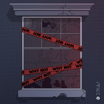 Why Not (feat. Finnoh) - Single