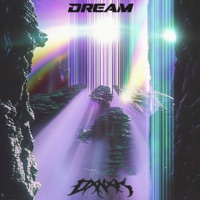 DREAM - Single - DXNXK!