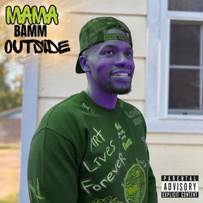 Mama Bamm Outside - Single