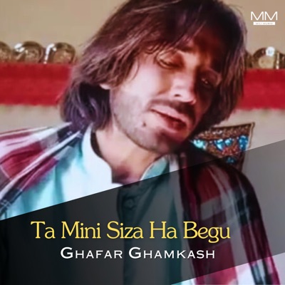 Ghafar Ghamkash - Shap Roch Man Socheen Ishq Hai Ta