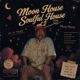 Moon House Soulful House vol 2