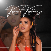 Kuvele Kukhanye - Lindo Mtangayi Cover Art