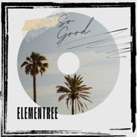 So Good - Single - Elementree