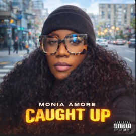 CAUGHT UP Monia Amore